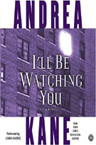 I'll Be Watching You By Andrea Kane